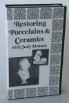 "Restoring Porcelains and Ceramics", Video 1 + Free Lesson I